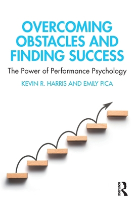 Overcoming Obstacles and Finding Success: The P... 1032455519 Book Cover