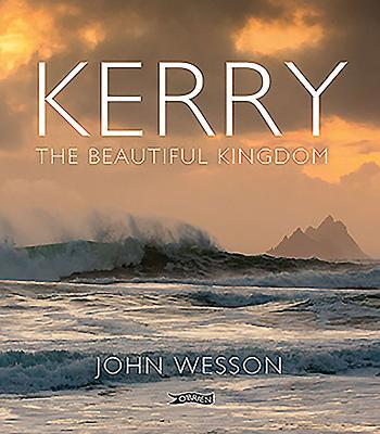 Kerry: The Beautiful Kingdom 1847179304 Book Cover