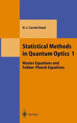 Statistical Methods in Quantum Optics Vol. 1 : ... B0082RLA8E Book Cover