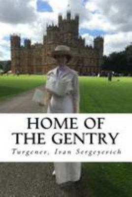 Home of the Gentry 1544693389 Book Cover