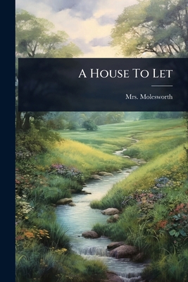A House To Let 1024453960 Book Cover