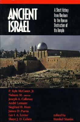 Ancient Israel: A Short History from Abraham to... 0130364355 Book Cover