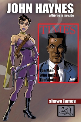 John Haynes: A Thorne In My Side B0DS14ZJF9 Book Cover