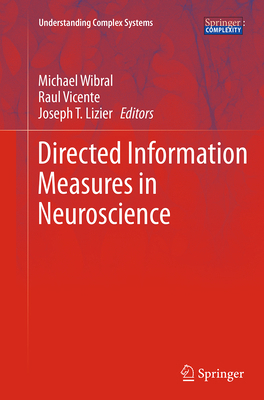 Directed Information Measures in Neuroscience 3662522578 Book Cover