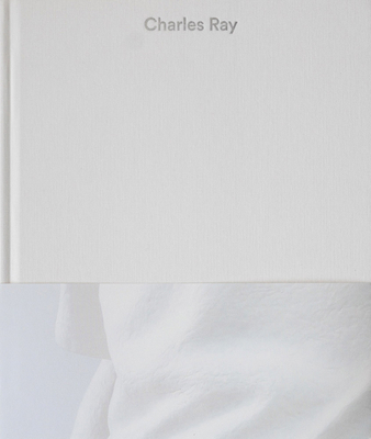 Charles Ray: Volume IV B0F4JT21BZ Book Cover