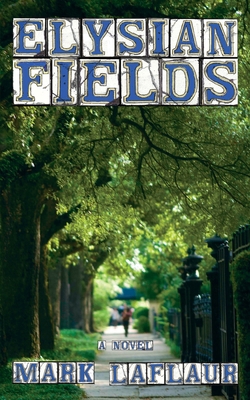 Elysian Fields 061572986X Book Cover