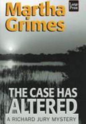 The Case Has Altered [Large Print] 1568955464 Book Cover