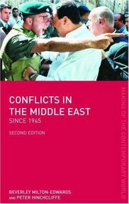 Conflicts in the Middle East Since 1945 0415317878 Book Cover