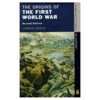 The Origins Of The First World War (2nd Edition) 0582286972 Book Cover