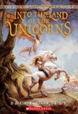Into the Land of the Unicorns 141782574X Book Cover