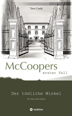 McCooper 1: Der tödliche Winkel [German] 3384159470 Book Cover