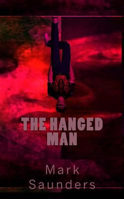 The Hanged Man 149035140X Book Cover