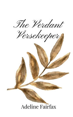 The Verdant Versekeeper 1805668617 Book Cover