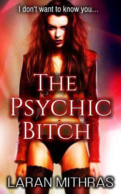 The Psychic Bitch 1719366233 Book Cover