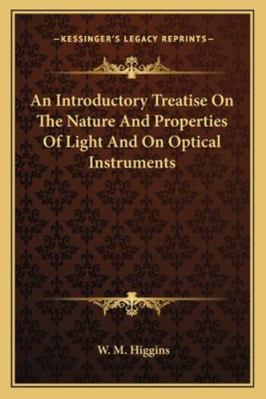 An Introductory Treatise On The Nature And Prop... 1163086118 Book Cover