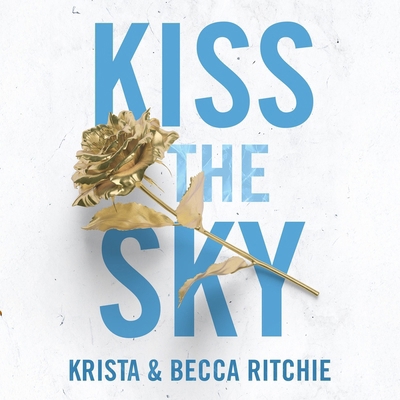 Kiss the Sky B0F1ZZ76WX Book Cover