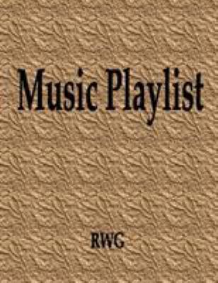 Music Playlist: 50 Pages 8.5" X 11" 1690993146 Book Cover