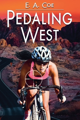 Pedaling West B0FHS4T2SZ Book Cover