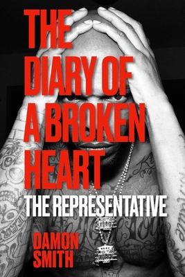 The Diary Of A Broken Heart: The Representative B0CYM5GZS9 Book Cover