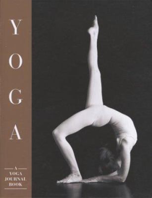 Yoga: A Yoga Journal Book 0883635119 Book Cover