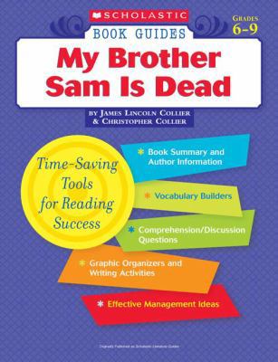 My Brother Sam is Dead 0439572762 Book Cover