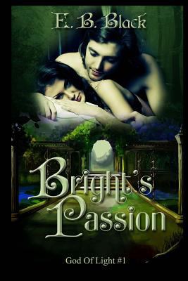 Bright's Passion (God Of Light #1) 1530070961 Book Cover