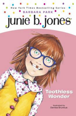 Junie B. Jones #20: Toothless Wonder B00A2M4YPS Book Cover