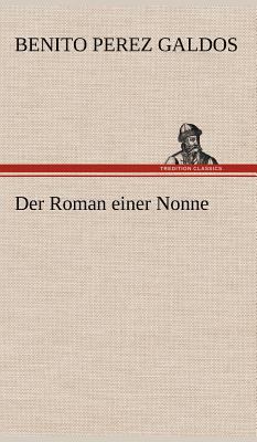 Der Roman Einer Nonne [German] 3847258907 Book Cover