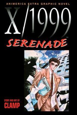 X/1999, Vol. 5: Serenade 1569314071 Book Cover