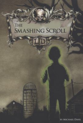 The Smashing Scroll (Library of Doom) 1406212857 Book Cover