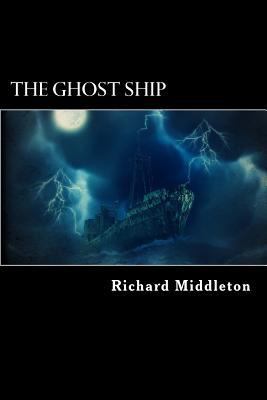 The Ghost Ship 1540655318 Book Cover