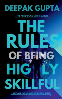 The Rules of Being Highly Skillful B09RPM4YXM Book Cover