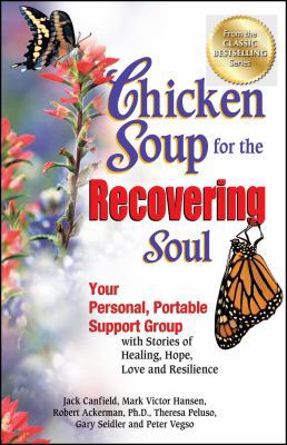 Chicken Soup for the Recovering Soul: Your Pers... 1623610214 Book Cover