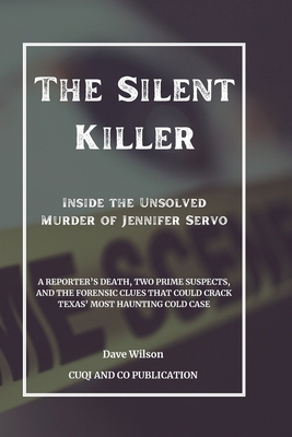 The Silent Killer - Inside the Unsolved Murder ...            Book Cover