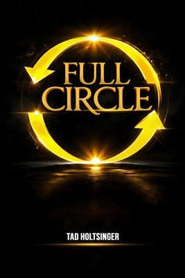 Full Circle B0GWLVTMV8 Book Cover