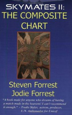 Skymates II: The Composite Chart 0964911388 Book Cover