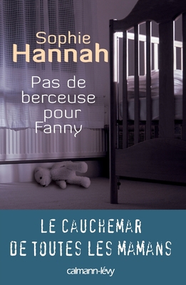 Pas de berceuse pour Fanny [French] 2702139477 Book Cover