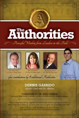 The Authorities - Dennis Garrido: Powerful Wisd... 1772771635 Book Cover