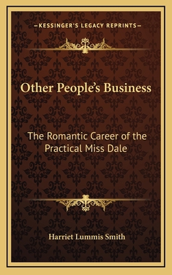 Other People's Business: The Romantic Career of... 1163343617 Book Cover