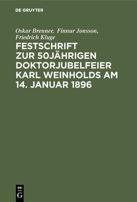 Festschrift Zur 50jährigen Doktorjubelfeier Kar... [German] 3111217620 Book Cover
