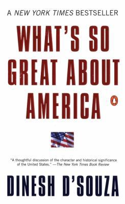What's So Great About America B0015HKE9Y Book Cover