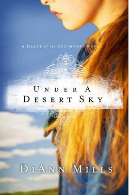 Under a Desert Sky 1609361385 Book Cover