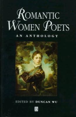 Romantic Women Poets: An Anthology (Blackwell A... 063120329X Book Cover