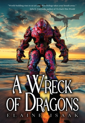 A Wreck of Dragons 1959804049 Book Cover
