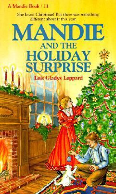 Mandie and the Holiday Surprise 0785744924 Book Cover