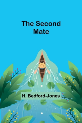 The Second Mate 9357916881 Book Cover