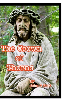 The Crown of Thorns. 1714269019 Book Cover