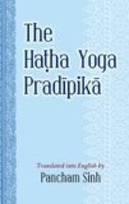 The Hatha Yoga Pradipika 9381406197 Book Cover