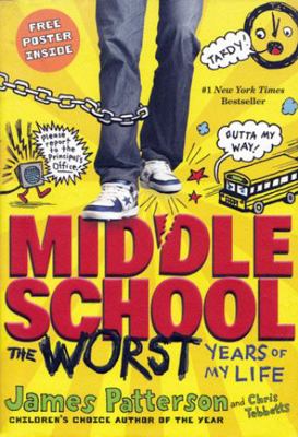 Middle School, the Worst Years of My Life (Scho... 0316226157 Book Cover