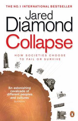 Collapse: How Societies Choose to Fail or Survive 0241958687 Book Cover